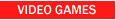 Video Games